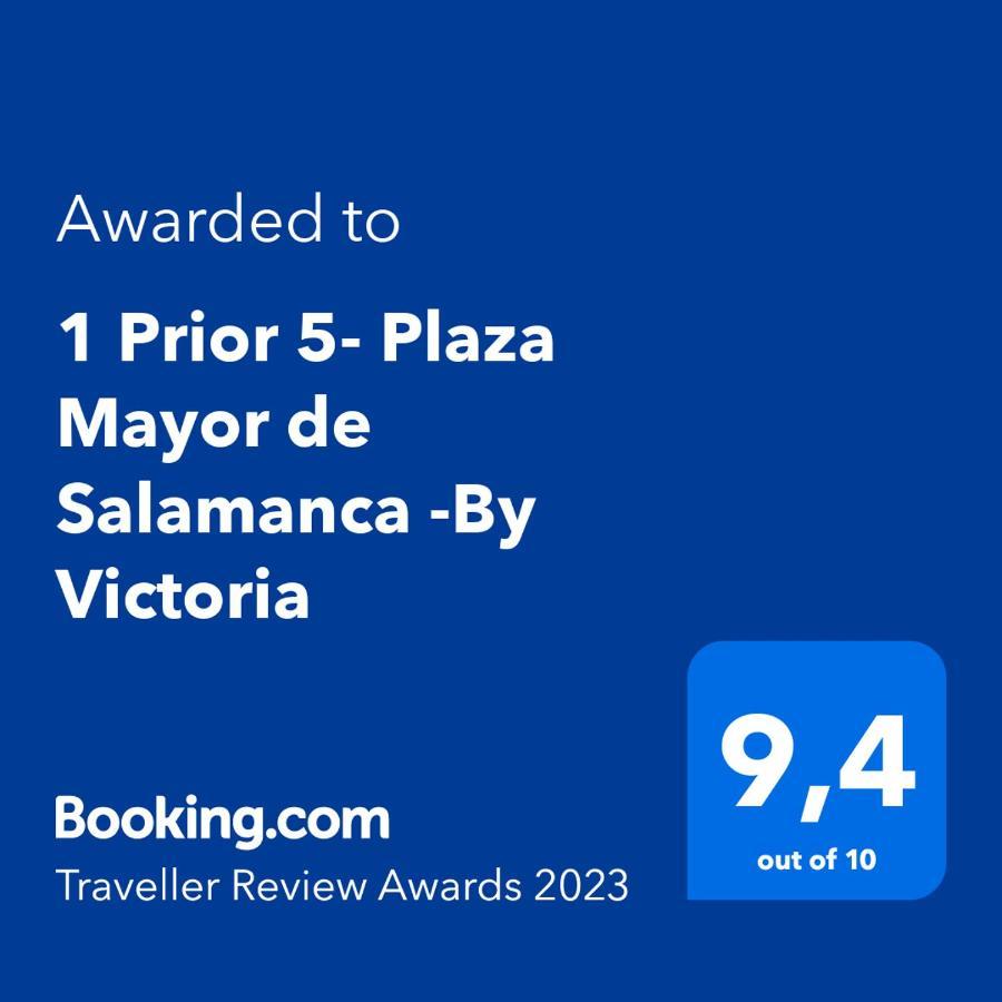 1 Plaza Mayor-Prior 5-At By Victoria Apartment Salamanca Bagian luar foto